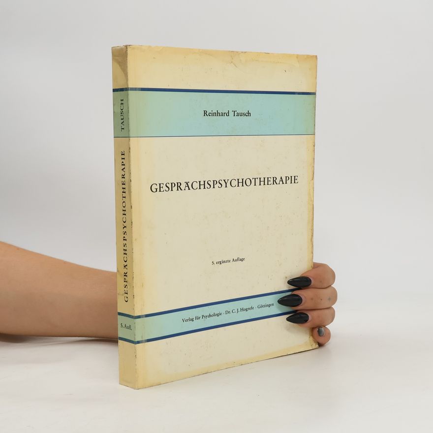 Reinhard Tausch Gesprächspsychotherapie