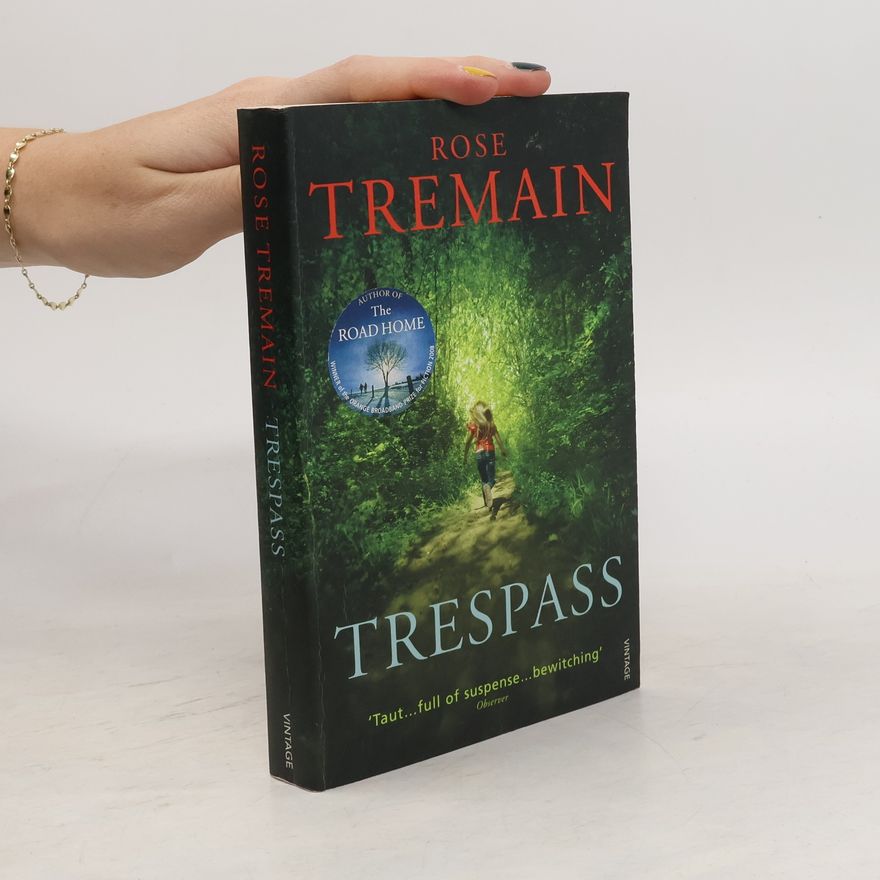 Rose Tremain Trespass