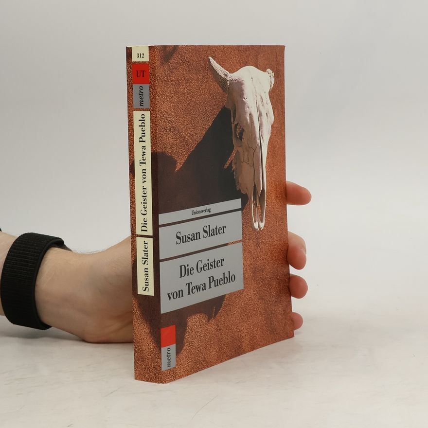 Susan Slater Die Geister von Tewa Pueblo