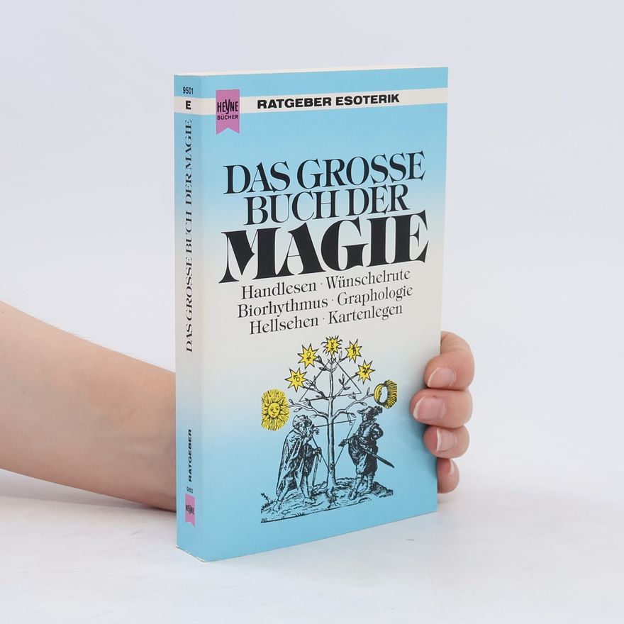 Autorenkollektiv Das grosse Buch der Magie