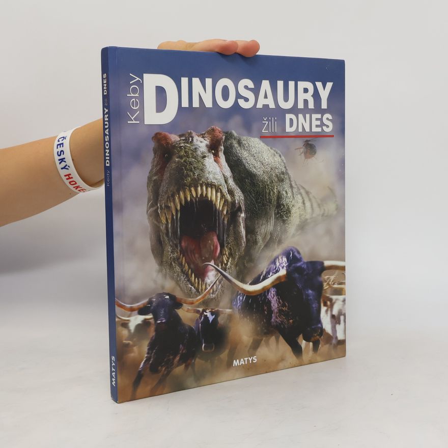 Collectif d'auteurs Keby dinosaury žili dnes