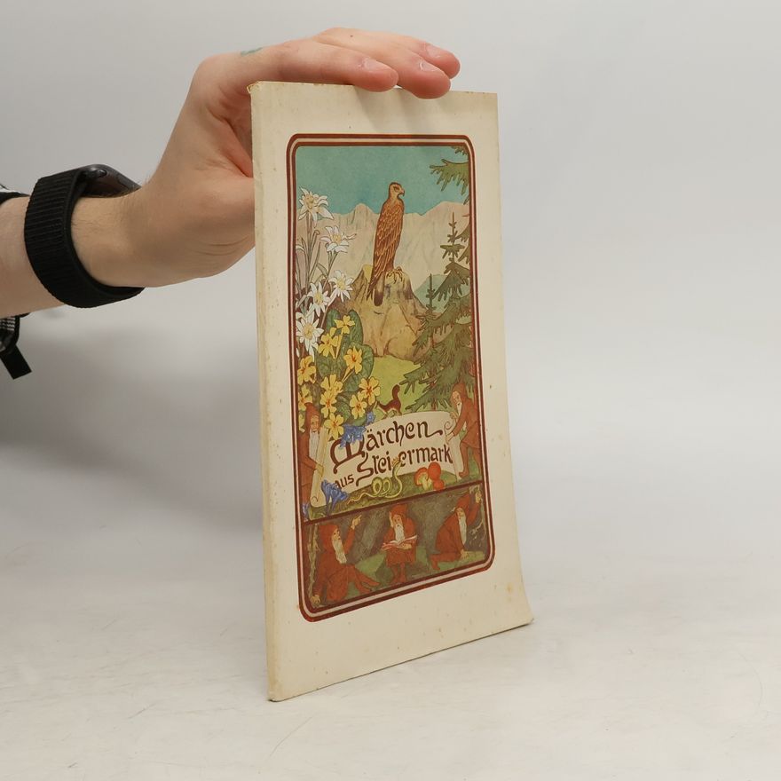 Romuald Pramberger Märchen aus Steiermark