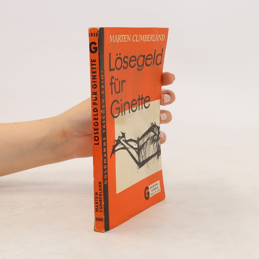 Marten Cumberland Lösegeld für Ginette