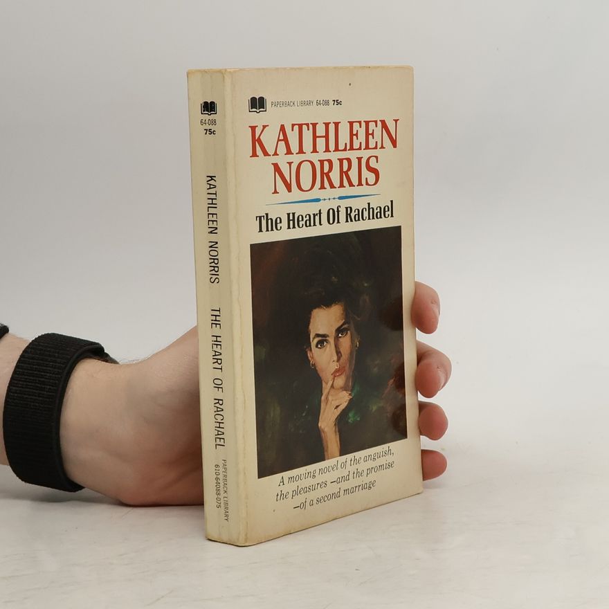 Kathleen Norris The Heart of Rachael
