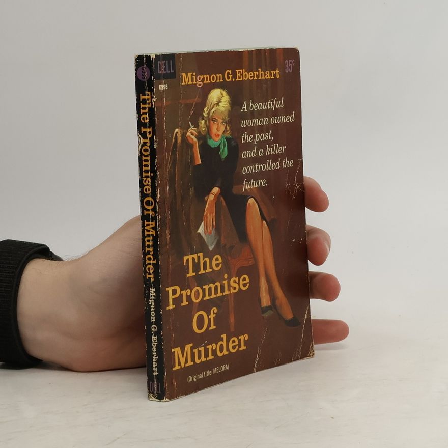 Mignon G. Eberhart The Promise of Murder