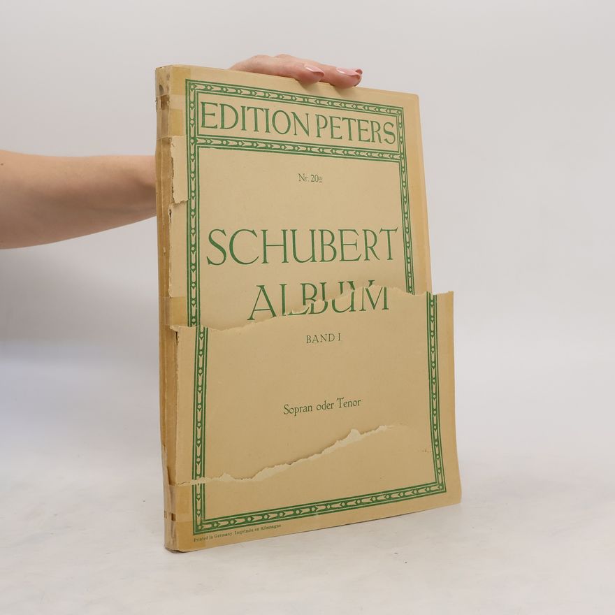 Franz Schubert Schubert Album I. Sopran oder Tenor