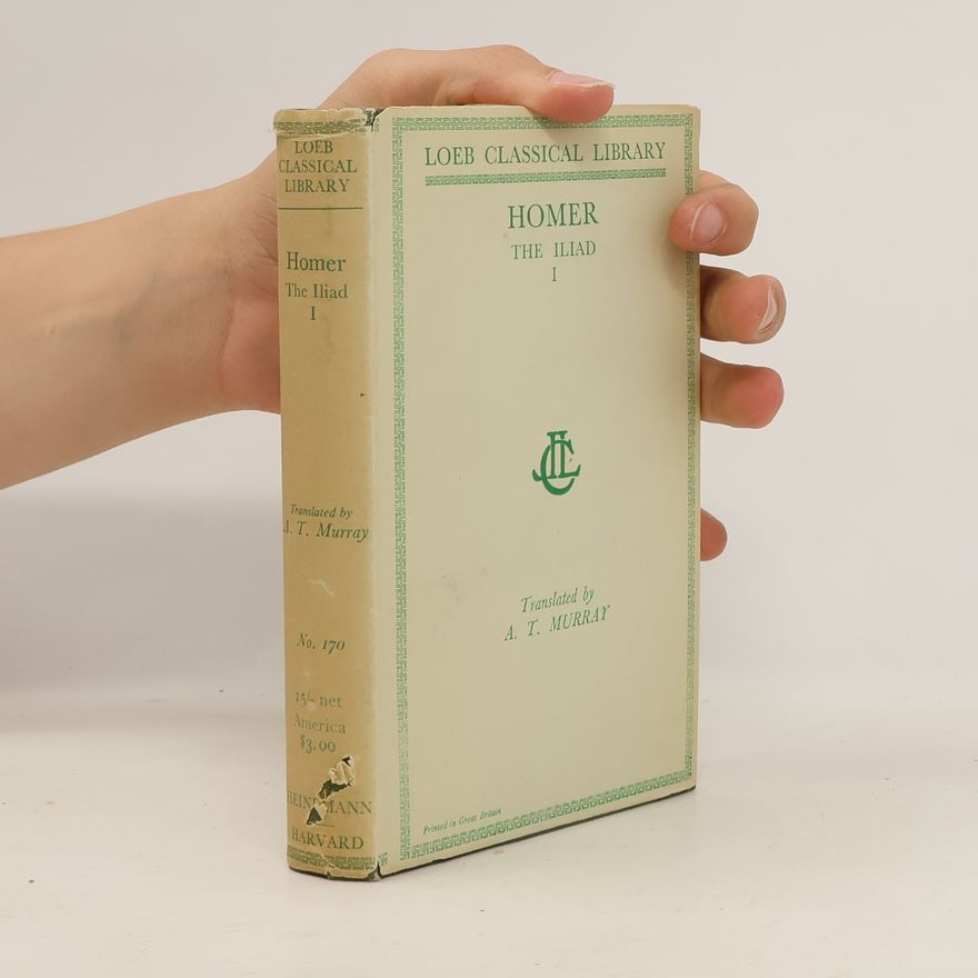 Homér The Iliad I