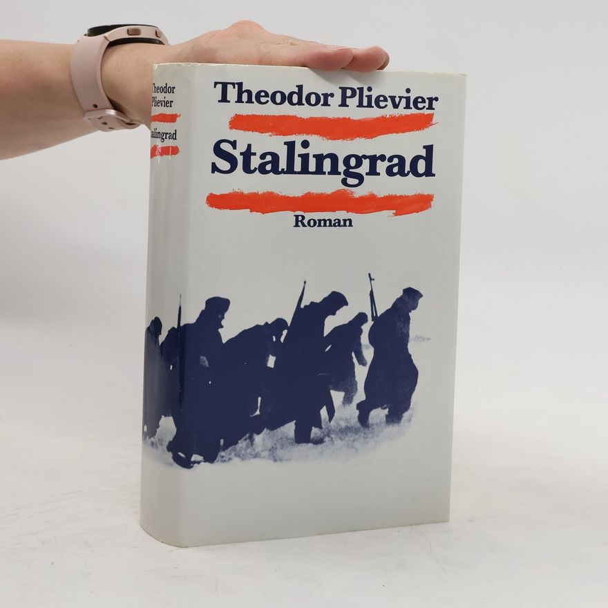 Theodor Plievier Stalingrad