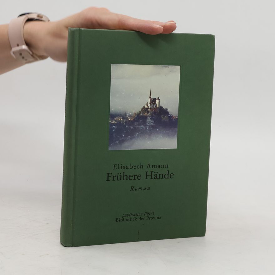 Elisabeth Amann Bibliothek der Provinz - 1: Frühere Hände