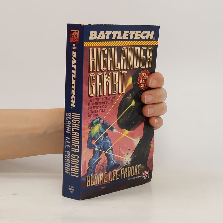 Blaine Pardoe Battletech: Highlander Gambit