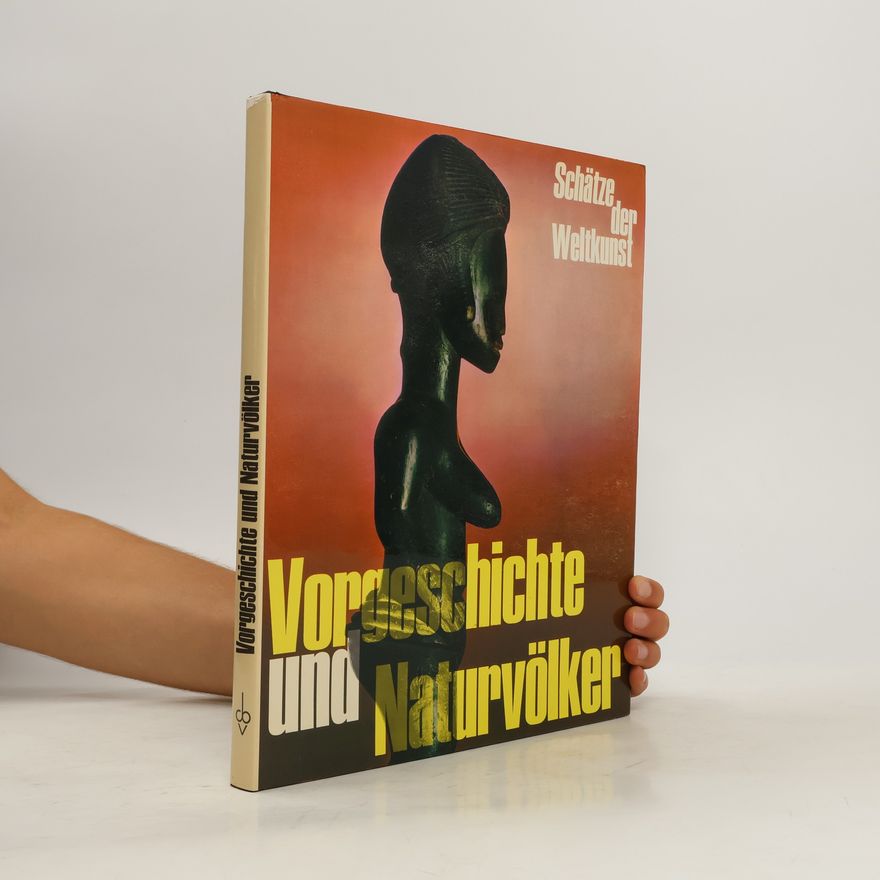AA.VV. Vorgeschichte und Naturvölker