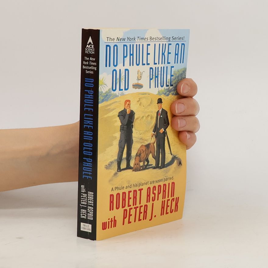 Peter J. Heck No Phule Like an Old Phule