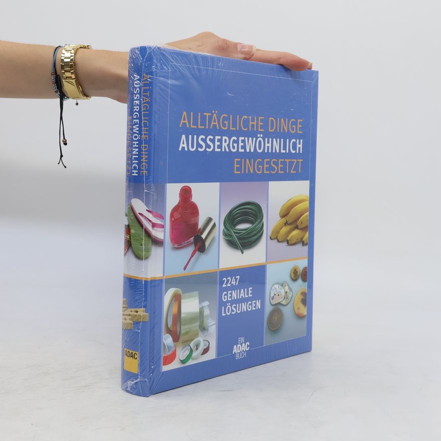 Autorenkollektiv Alltägliche dinge Aussergewöhnlich Eingesetzt