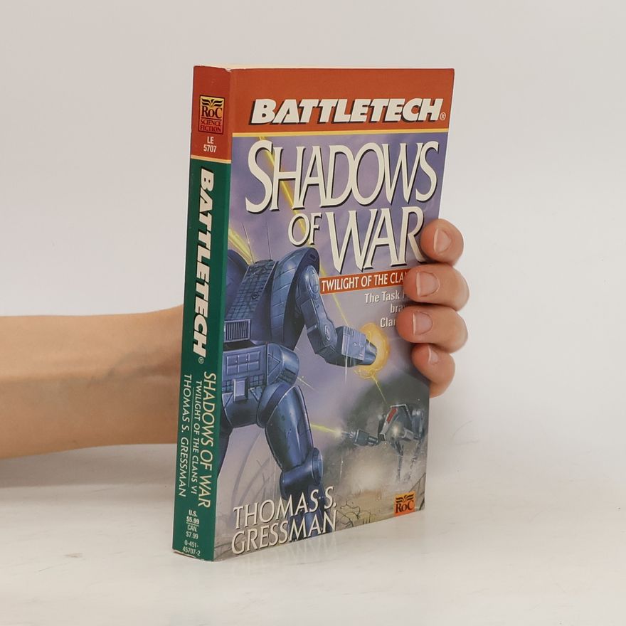 Thomas Gressman Shadows of War (Battletech)