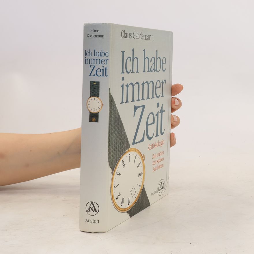 Claus Gaedemann Ich habe immer Zeit