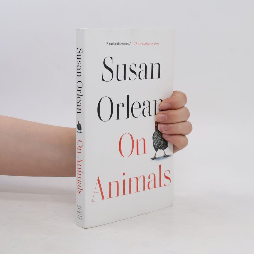 Susan Orlean On Animals