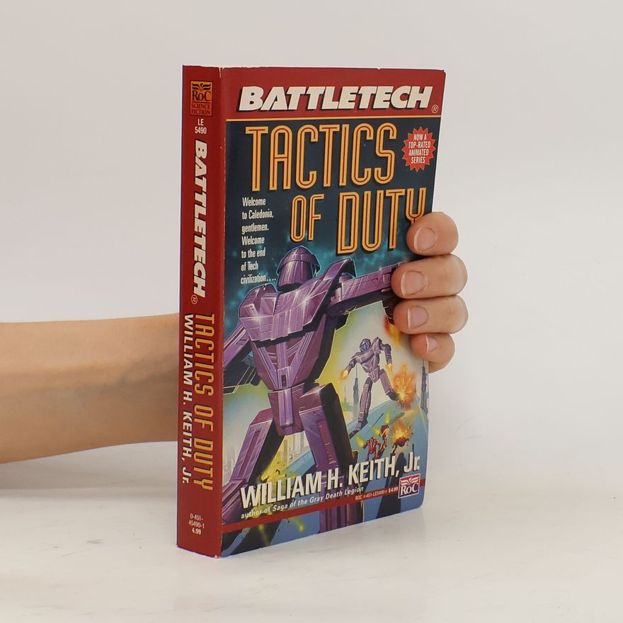 William H. Keith BattleTech: Tactics Of Duty