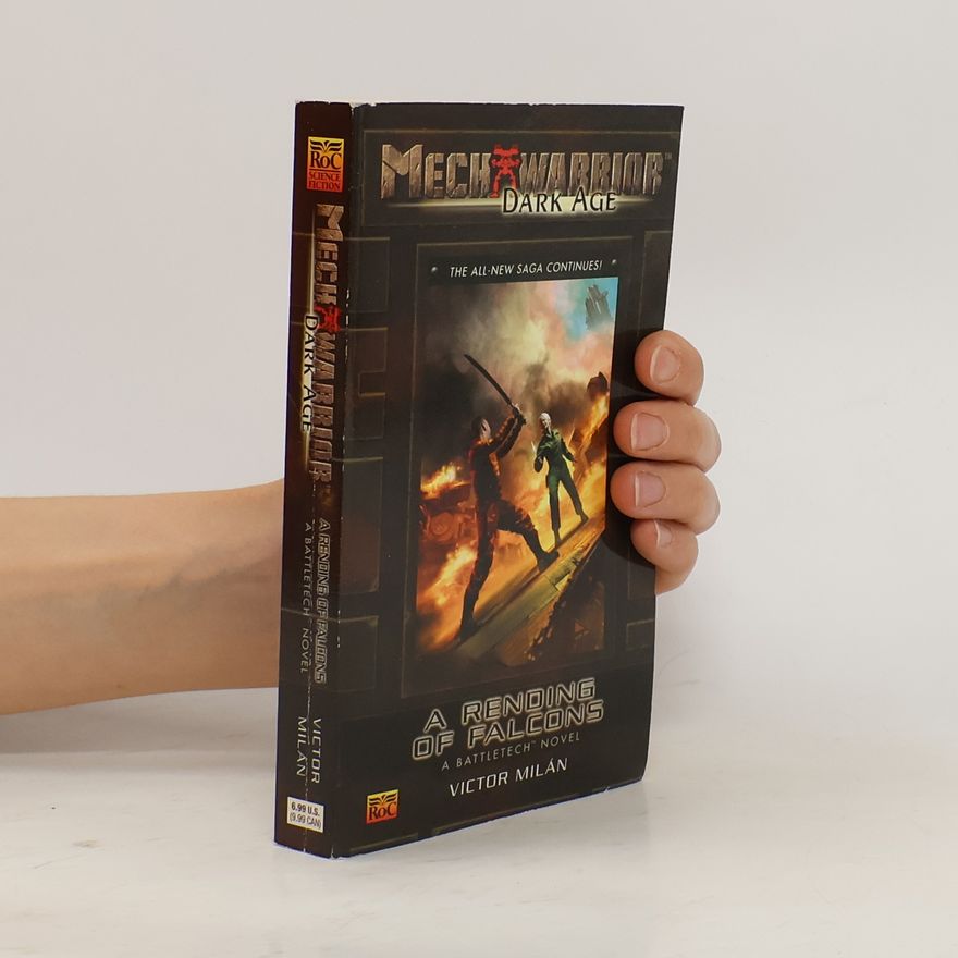 Victor Milan MechWarrior Dark Age - 26: A Rending of Falcons