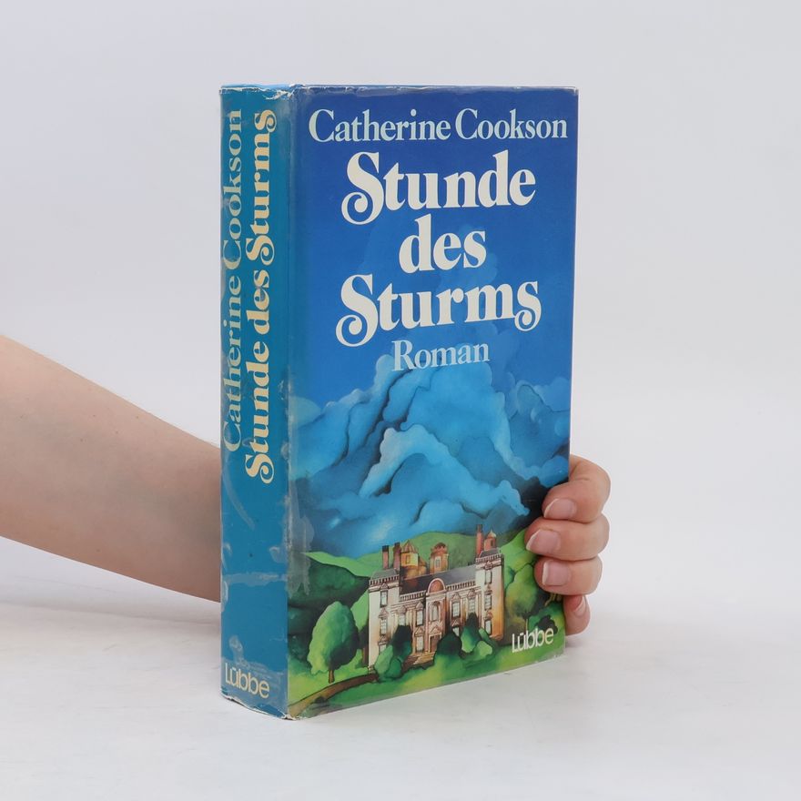 Catherine Cookson Stunde des Sturms