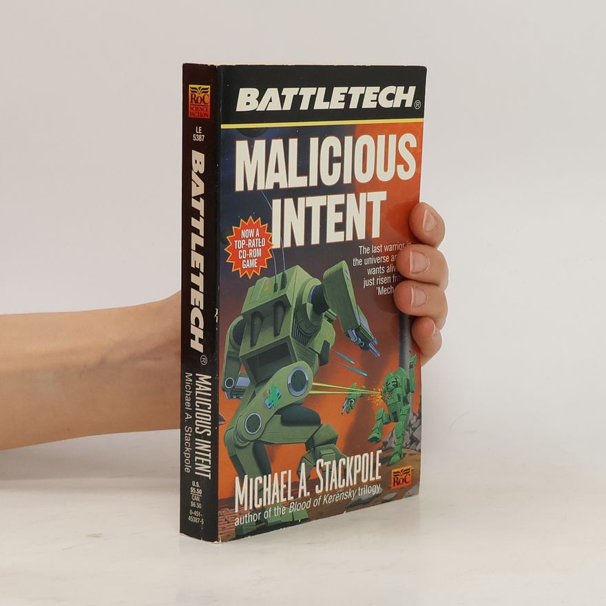 Michael A. Stackpole Battletech: Malicious Intent