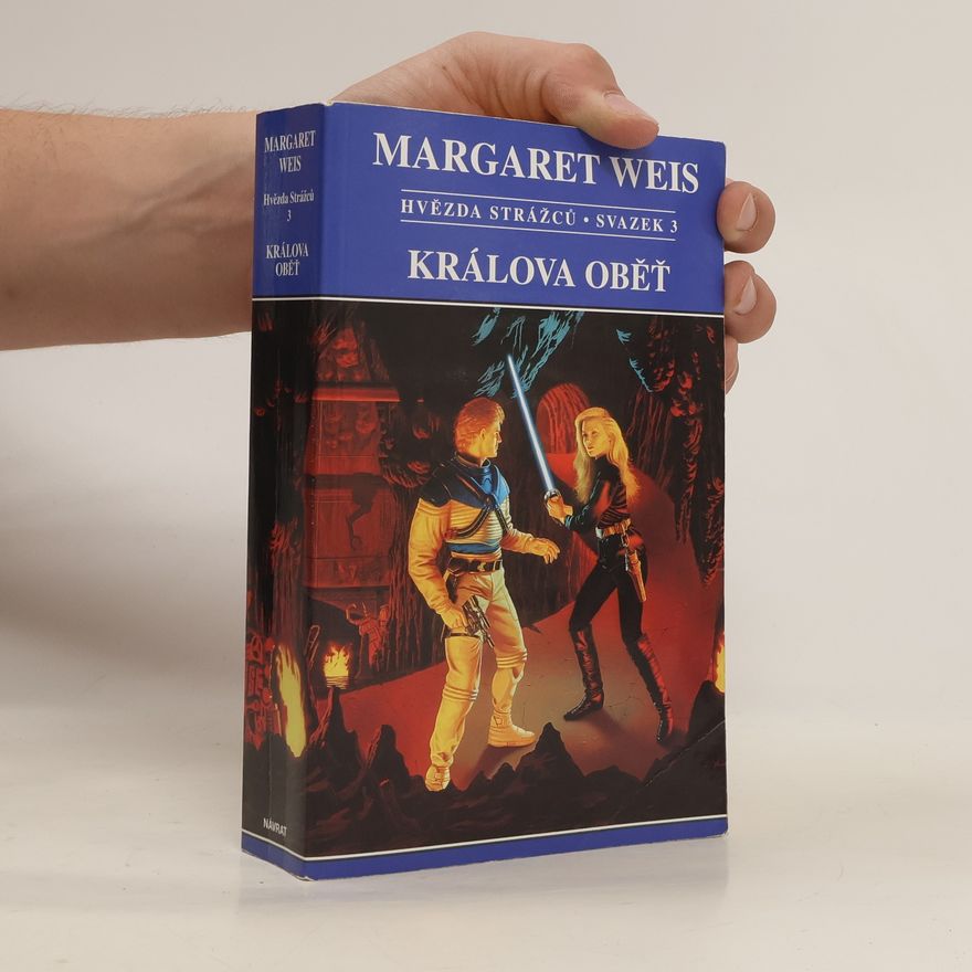 Margaret Weis Hvězda Strážců. Králova oběť.