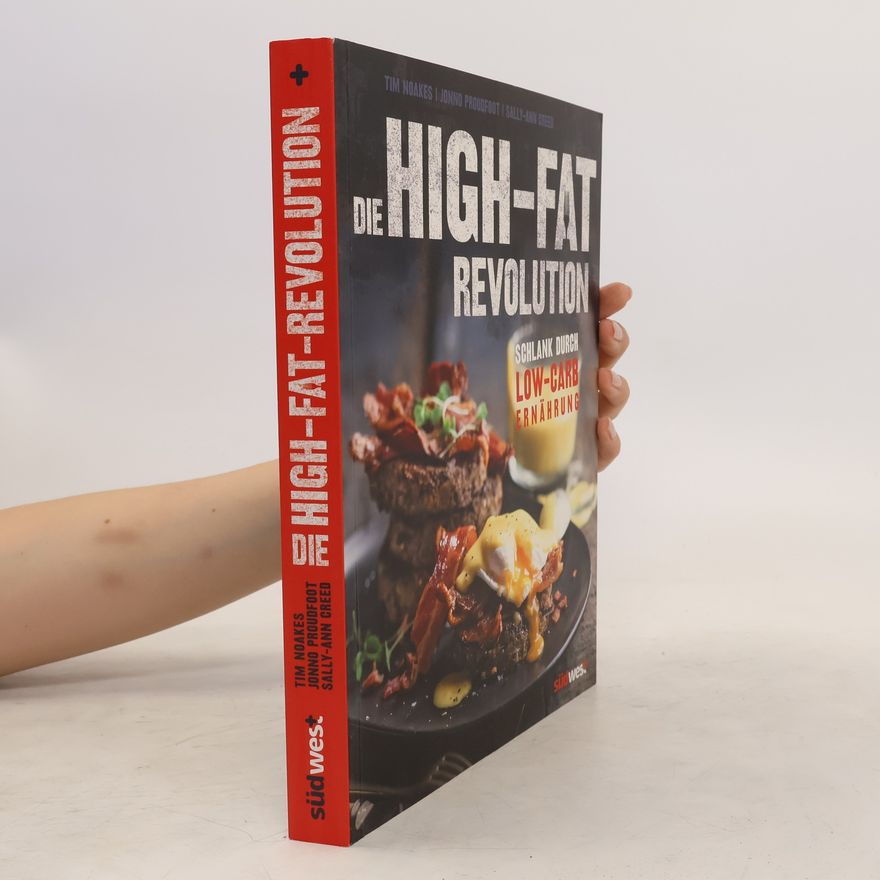 Timothy Noakes Die High Fat Revolution
