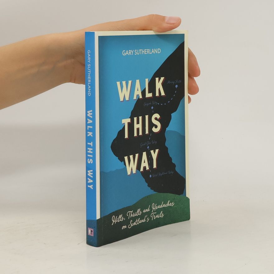 Gary Sutherland Walk This Way