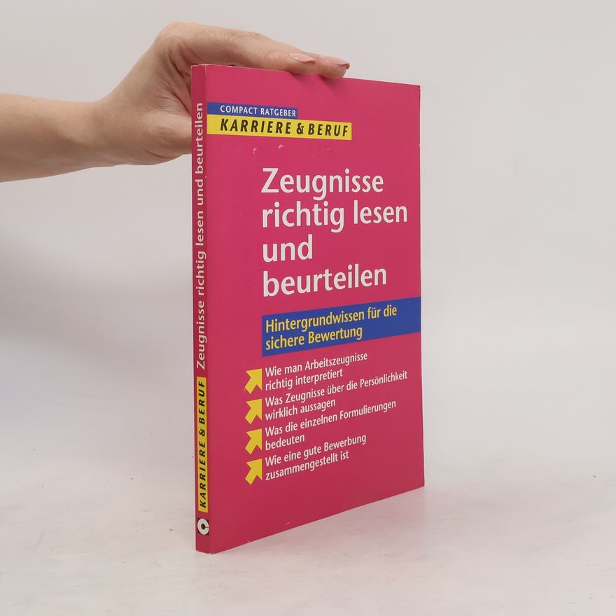 Gesa von Stebut Zeugnisse richtig lesen und beurteilen
