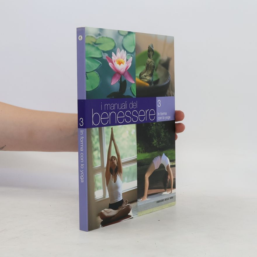 AA.VV. I manuali del benessere 3