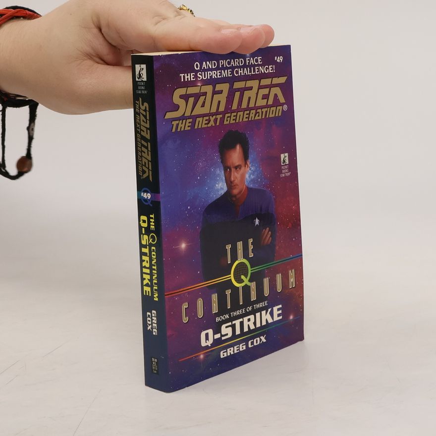 Greg Cox Star Trek The Next Generation - 49: Q-Strike