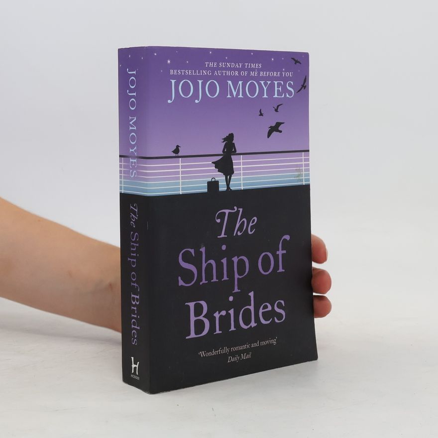Jojo Moyes The Ship of Brides