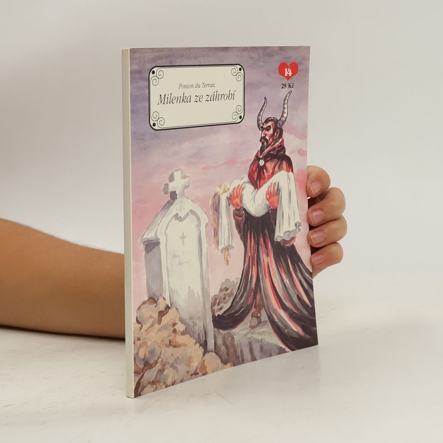 Pierre Alexis de Ponson du Terrail Milenka ze záhrobí