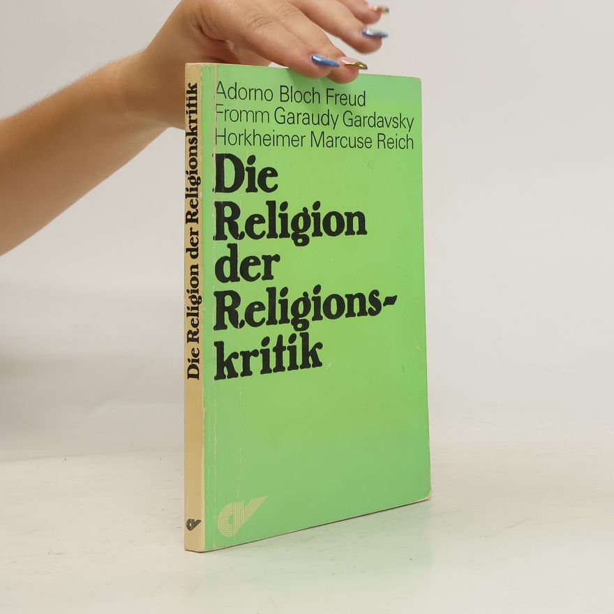 Horkheimer Die Religion der Religionskritik