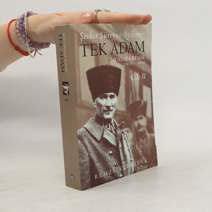 Sevket Süreyya Aydemir Tek Adam Cilt 2
