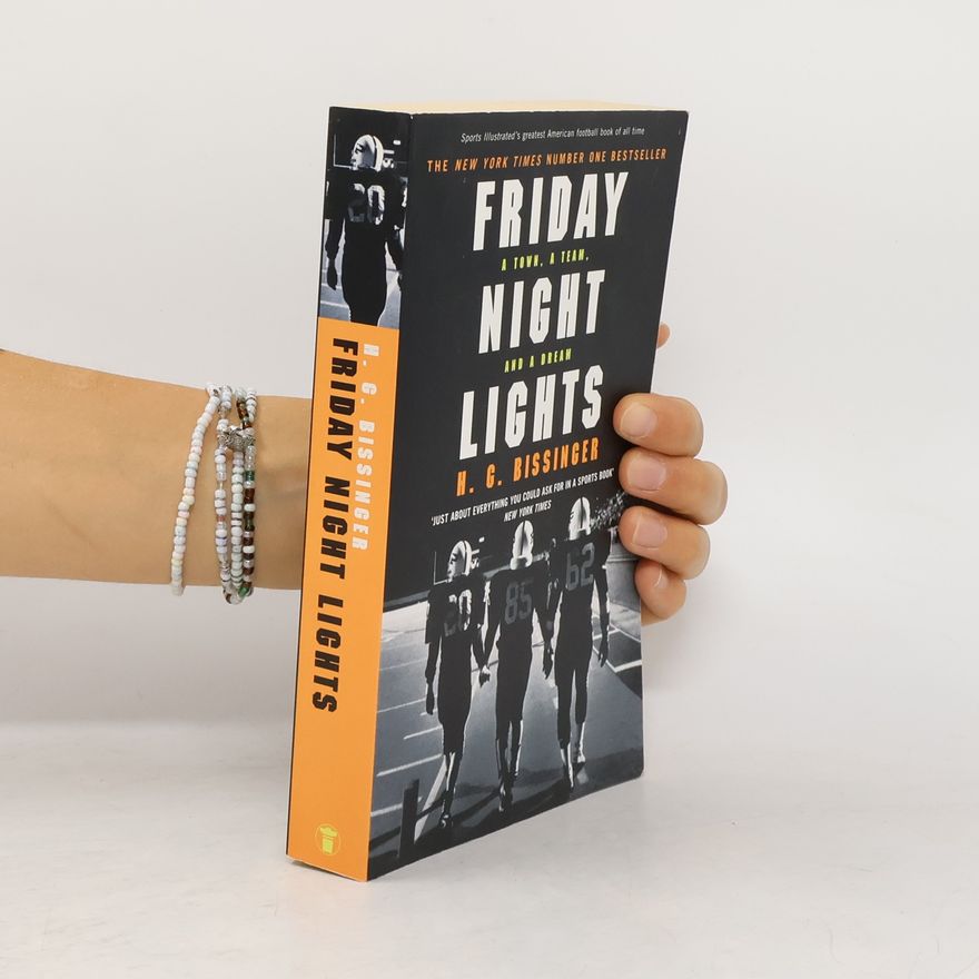 Buzz Bissinger Friday Night Lights