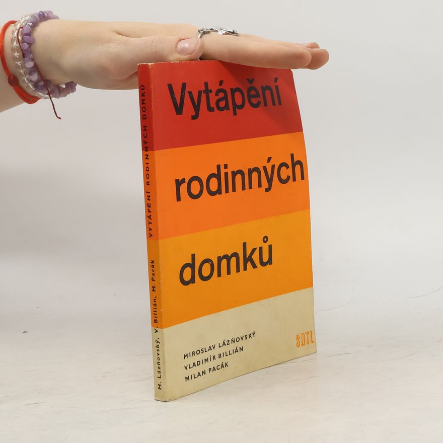 Miroslav Lázňovský Vytápění rodinných domků