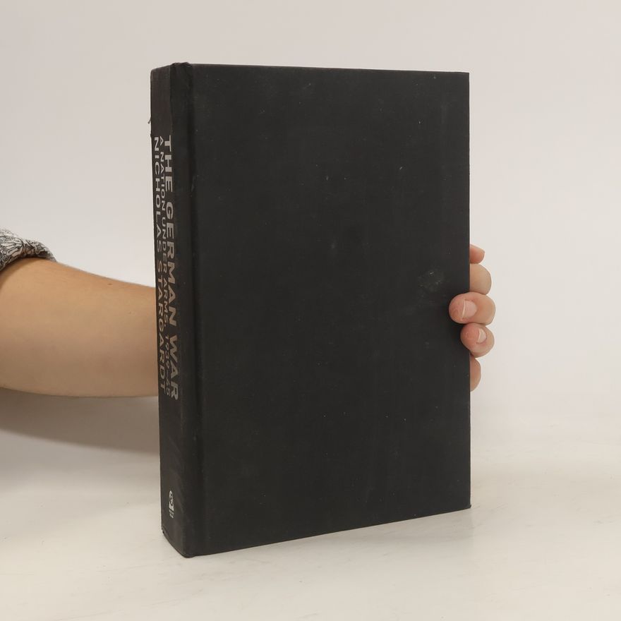 Nicholas Stargardt The German War - hardback