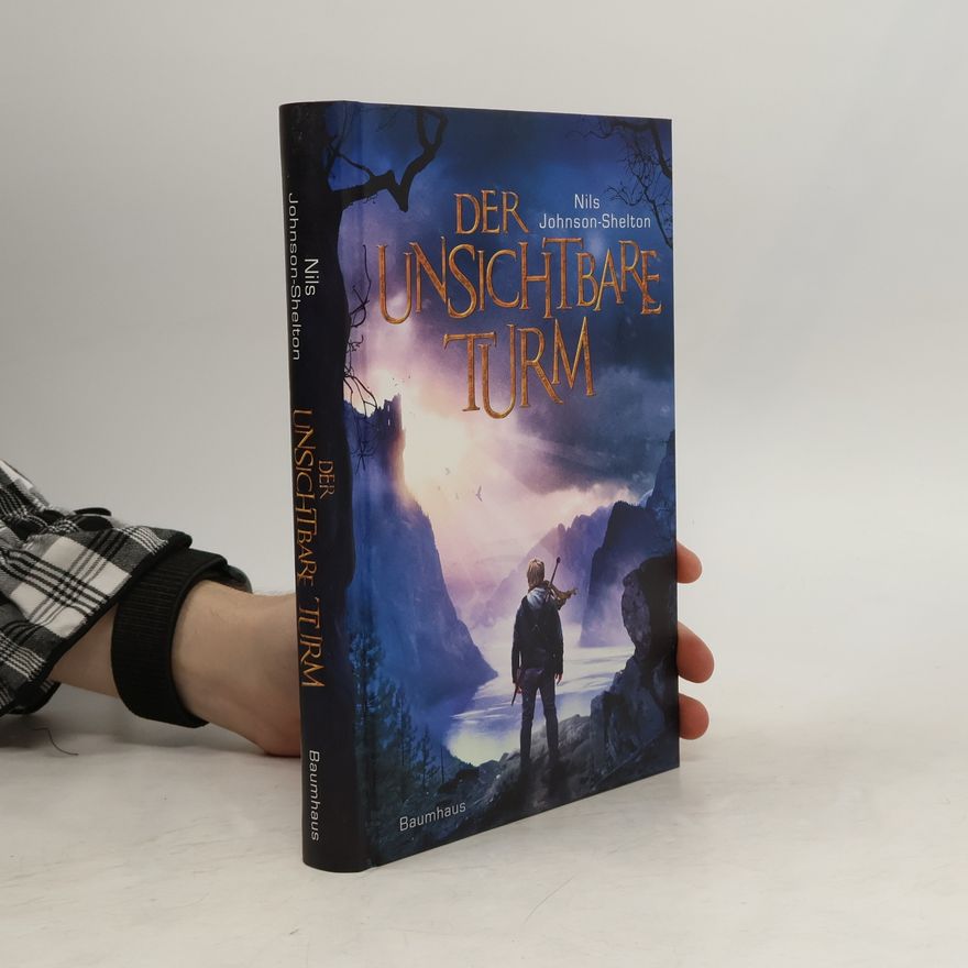 Nils Johnson-Shelton Der unsichtbare Turm