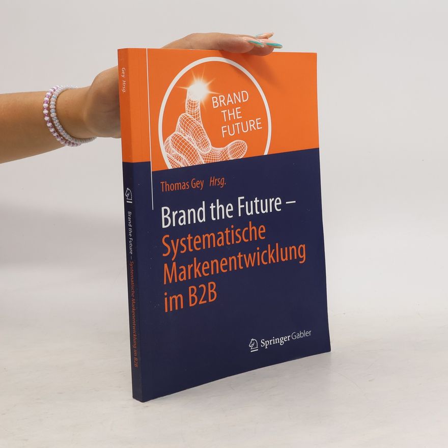 Thomas Gey Brand the Future