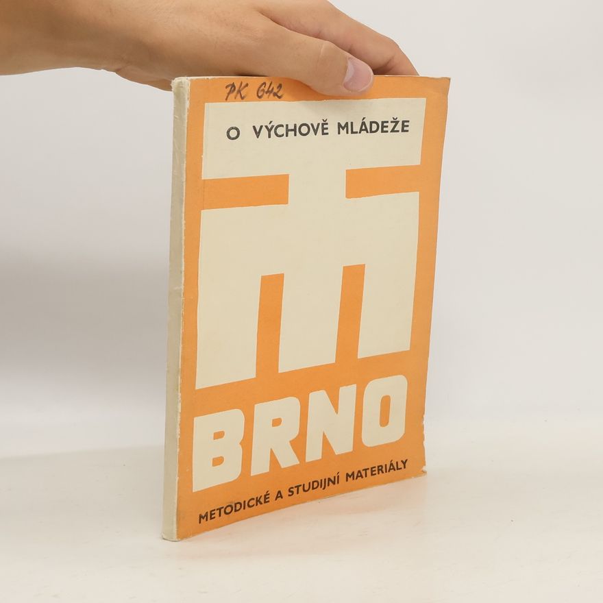 Kolektiv autorů O výchově mládeže