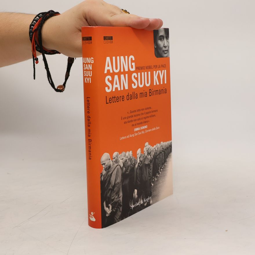 Aung San Suu Kyi Lettere dalla mia Birmania