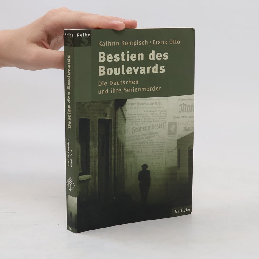 Kathrin Kompisch Bestien des Boulevards