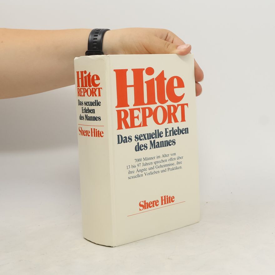 Shere Hite Hite-Report - das sexuelle Erleben des Mannes