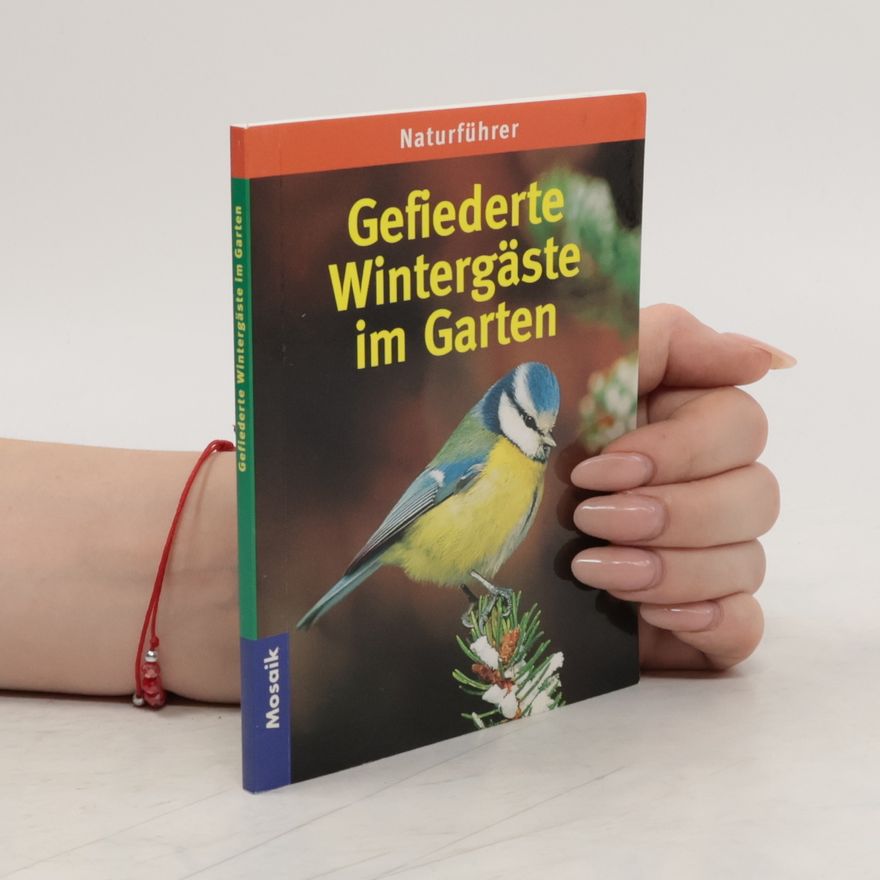 Hannelore Forster Gefiederte Wintergäste im Garten