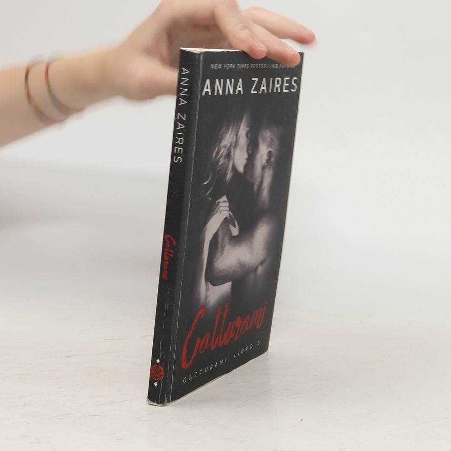 Anna Zaires Catturami