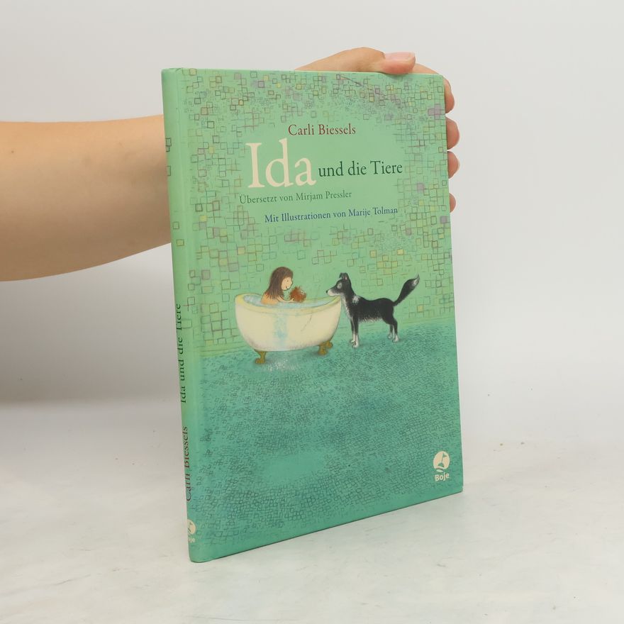 Carli Biessels Ida und die Tiere