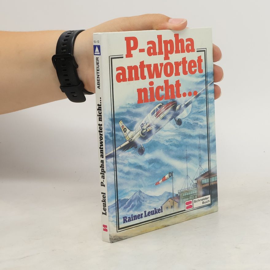 Rainer Leukel P-alpha antwortet nicht ...