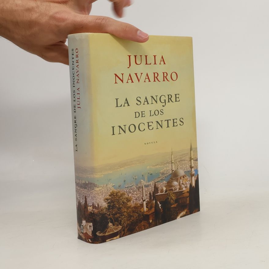 Julia Navarro La sangre de los inocentes