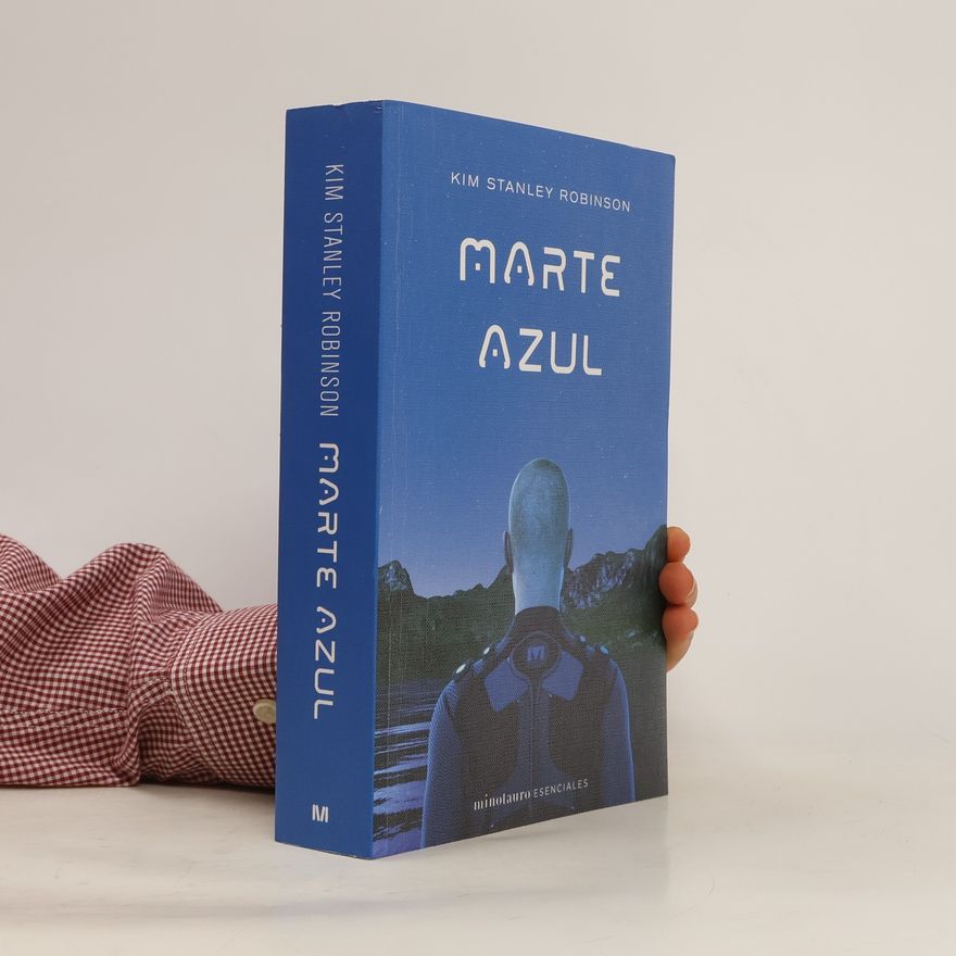 Kim Stanley Robinson Marte Azul