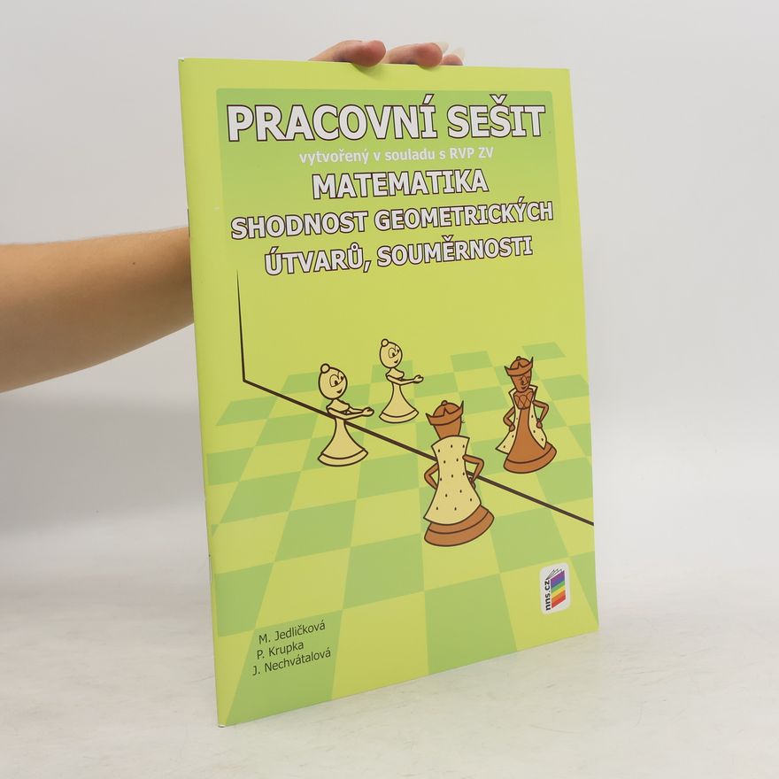Nová škola Matematika - Shodnost geometrických útvarů, souměrnosti (PS)